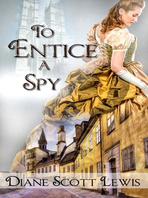 To Entice a Spy - ebook